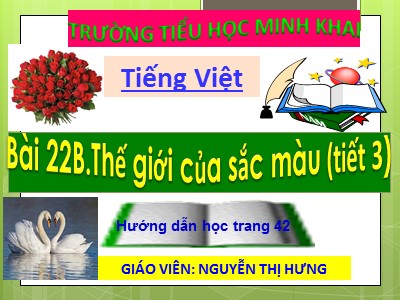 Bài giảng Kể chuyện Lớp 4 - Tuần 22: Con vịt xấu xí - Năm học 2020-2021 - Nguyễn Thị Hưng