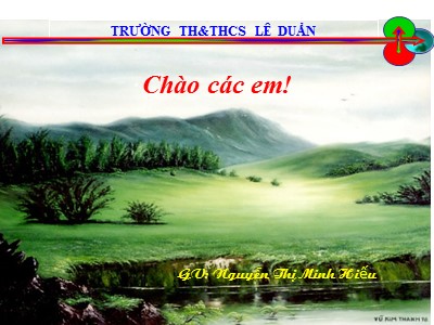 Bài giảng Khoa học Lớp 4 - Bài 27: Một số cách làm sạch nước - Nguyễn Thị Minh Hiếu