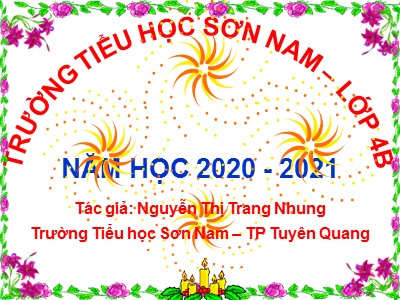 Bài giảng Luyện từ và câu Lớp 4 - Tuần 12: Tính từ (Tiếp theo) - Năm học 2020-2021 - Nguyễn Thị Trang Nhung