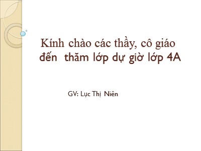 Bài giảng Luyện từ và câu Lớp 4 - Tuần 15: Mở rộng vốn từ Đồ chơi - Trò chơi - Năm học 2020-2021 - Nguyễn Thị Minh Hiếu