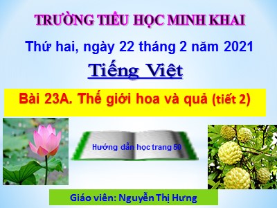 Bài giảng Luyện từ và câu Lớp 4 - Tuần 23: Dấu gạch ngang - Năm học 2020-2021 - Nguyễn Thị Hưng