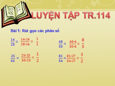 Bài giảng môn Toán Khối 4 - Bài 102: Luyện tập trang 114