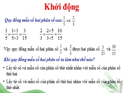 Bài giảng môn Toán Khối 4 - Bài 104: Quy đồng mẫu số các phân số (Tiếp theo)