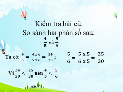 Bài giảng môn Toán Khối 4 - Bài 114: Phép cộng phân số