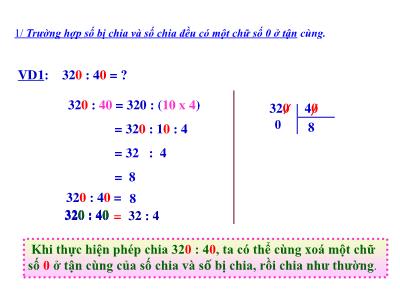 Bài giảng môn Toán Khối 4 - Bài 71: Chia hai số có tận cùng là các chữ số 0