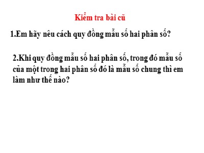 Bài giảng Toán Lớp 4 - Bài 105: Luyện tập trang 117 - Năm học 2020-2021