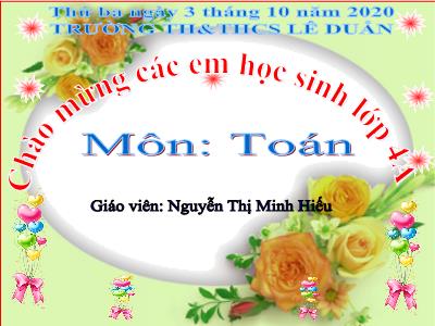 Bài giảng Toán Lớp 4 - Bài 42: Hai đường thẳng song song - Năm học 2020-2021 - Nguyễn Thị Minh Hiếu