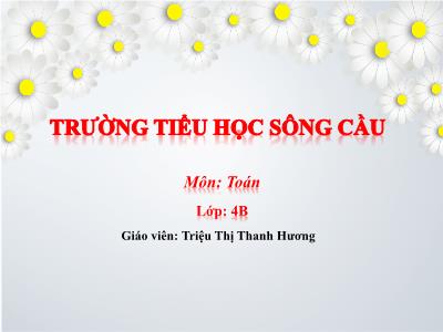 Bài giảng Toán Lớp 4 - Bài 43: Vẽ hai đường thẳng vuông góc - Triệu Thị Thanh Hương