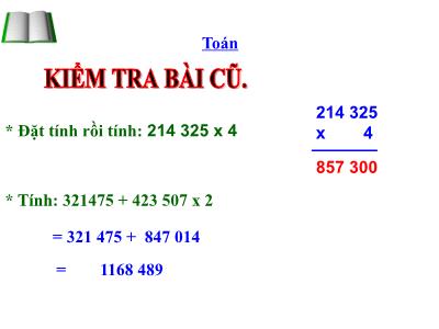 Bài giảng Toán Lớp 4 - Bài 50: Tính chất giao hoán của phép nhân