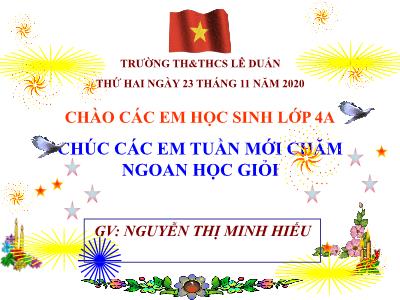 Bài giảng Toán Lớp 4 - Bài 56: Nhân một số với một tổng - Năm học 2020-2021 - Nguyễn Thị Minh Hiếu