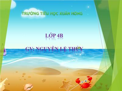 Bài giảng Toán Lớp 4 - Bài 94: Diện tích hình bình hành - Năm học 2020-2021 - Nguyễn Lệ Thủy