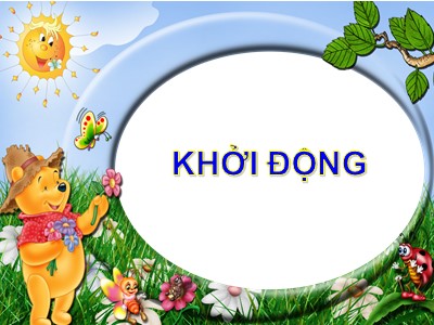 Bài giảng môn Toán Khối 4 - Bài 15: Viết số tự nhiên trong hệ thập phân