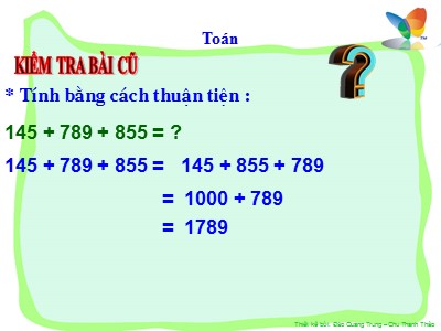 Bài giảng môn Toán Khối 4 - Bài 34: Biểu thức có chứa ba chữ