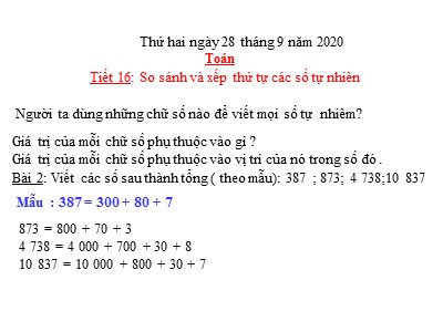 Bài giảng môn Toán Lớp 4 - Bài 16: So sánh và xếp thứ tự các số tự nhiên - Năm học 2020-2021