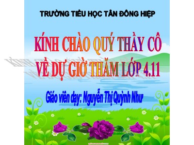 Bài giảng Chính tả Lớp 4 - Tuần 8: Nghe viết Trung thu độc lập - Năm học 2019-2020 - Nguyễn Thị Quỳnh Như