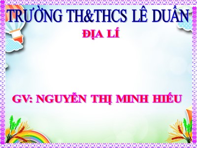 Bài giảng Địa lí Lớp 4 - Bài 13+14: Hoạt động sản xuất của người dân ở đồng bằng Bắc Bộ - Nguyễn Thị Minh Hiếu