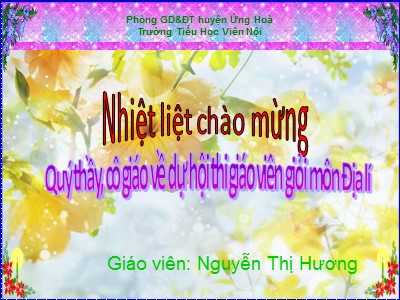Bài giảng Địa lí Lớp 4 - Bài 18: Người dân ở đồng bằng Nam Bộ - Nguyễn Thị Hương