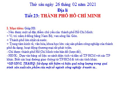 Bài giảng Địa lí Lớp 4 - Tiết 23, Bài 21: Thành phố Hồ Chí Minh - Năm học 2020-2021