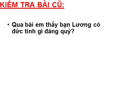 Bài giảng Tập đọc Khối 4 - Tuần 3: Người ăn xin (Theo Tuốc-Ghê-Nhép)