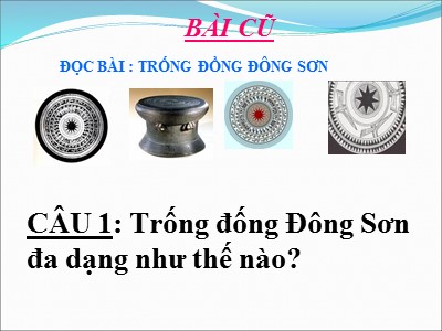 Bài giảng Tập đọc Lớp 4 - Tiết 41: Anh hùng Lao động Trần Đại Nghĩa