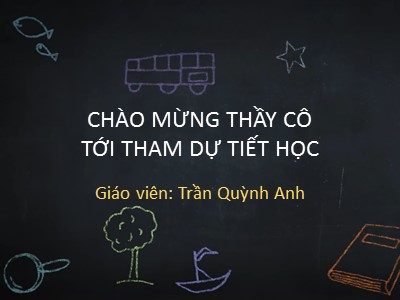 Bài giảng Tập đọc Lớp 4 - Tuần 11: Ông Trạng thả diều - Trần Quỳnh Anh