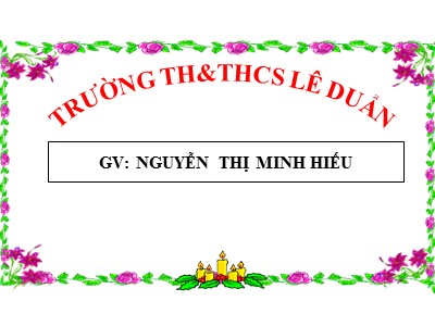 Bài giảng Tập đọc Lớp 4 - Tuần 12: Vẽ trứng - Nguyễn Thị Minh Hiếu