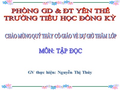 Bài giảng Tập đọc Lớp 4 - Tuần 12: Vẽ trứng - Nguyễn Thị Thúy