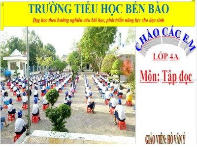 Bài giảng Tập đọc Lớp 4 - Tuần 7: Trung thu độc lập - Năm học 2020-2021 - Hồ Văn Ý