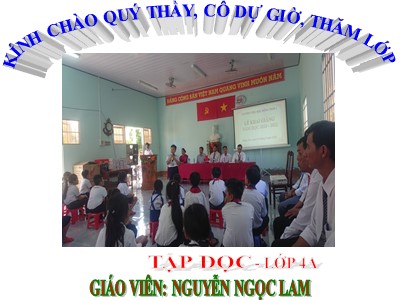 Bài giảng Tập đọc Lớp 4 - Tuần 9: Thưa chuyện với mẹ - Nguyễn Ngọc Lam