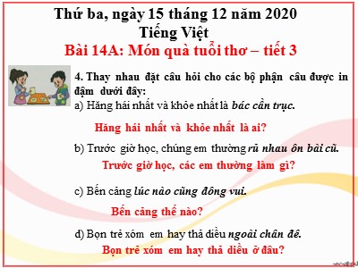 Bài giảng Tiếng việt Lớp 4 - Bài 14A: Món quà tuổi thơ (Tiết 3) - Năm học 2020-2021