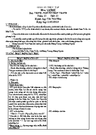 Giáo án thực tập môn Lịch sử 4 - Tuần 25, Tiết 25, Bài: Trịnh-Nguyễn phân tranh - Trần Thúy Hằng