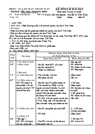 Kế hoạch bài dạy Luyện từ và câu 4 - Tuần 7, Tiết 13: Cách viết tên người, tên địa lí Việt Nam - Trần Thị Huyền