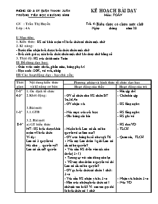 Kế hoạch bài dạy Toán 4 - Tuần 1, Tiết 4: Biểu thức có chứa một chữ - Trần Thị Huyền