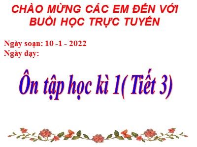 Giáo án Tiếng Việt Lớp 4 - Tuần 18: Ôn tập học kì 1 (Tiết 3)