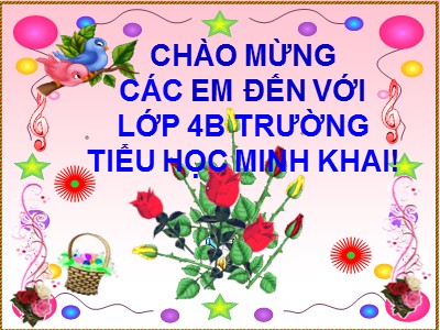 Bài giảng An toàn giao thông Lớp 4 - Bài 4: Dự đoán để phòng tránh tai nạn giao thông đường bộ - Năm học 2022-2023 - Nguyễn Thị Hưng