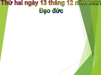 Bài giảng Đạo đức Lớp 4 - Bài 12: Tích cực tham gia các hoạt động nhân đạo - Năm học 2021-2022