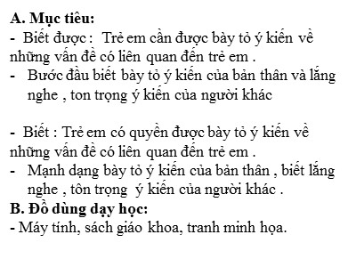 Bài giảng Đạo đức Lớp 4 - Bài 3: Biết bày tỏ ý kiến (Bản đẹp)