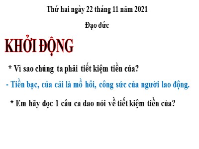 Bài giảng Đạo đức Lớp 4 - Bài: Tiết kiệm thời giờ (Tiết 1+2) - Năm học 2021-2022