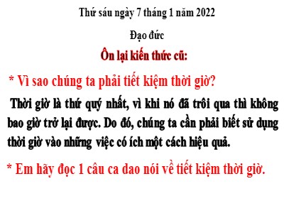 Bài giảng Đạo đức Lớp 4 - Bài: Tiết kiệm thời giờ (Tiết 2) - Năm học 2021-2022