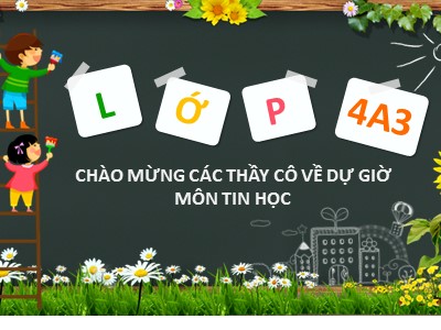 Bài giảng Tin học Khối 4 - Chủ đề 3: Soạn thảo văn bản - Bài 4: Chèn và trình bày bảng trong văn bản