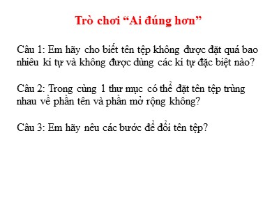 Bài giảng Tin học Lớp 4 - Chủ đề 1: Khám phá máy tính - Bài 5: Sử dụng thiết bị lưu trữ ngoài - Năm học 2021-2022