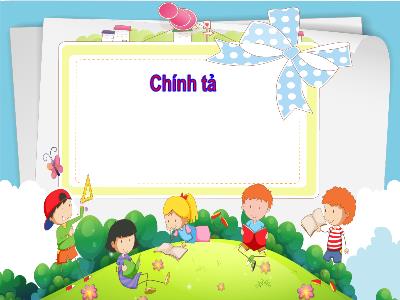 Bài giảng Chính tả Lớp 4 - Nghe – viết: Cánh diều tuổi thơ - Năm học 2022-2023 - Lê Thị Hồng Hạnh