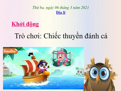 Bài giảng Địa lí Lớp 4 - Bài: Người dân và hoạt động sản xuất ở đồng bằng duyên hải miền Trung - Năm học 2022-2023 - Lê Thị Hằng Khánh