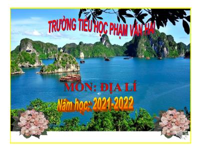 Bài giảng Lịch sử Lớp 4 - Bài 5: Tây Nguyên - Năm học 2021-2022 - Trần Thị Khánh Huyền