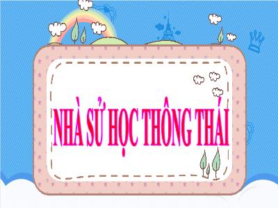 Bài giảng Lịch sử Lớp 4 - Bài 7: Đinh Bộ Lĩnh dẹp loạn 12 sứ quân - Năm học 2022-2023- Lê Thị Hồng Hạnh