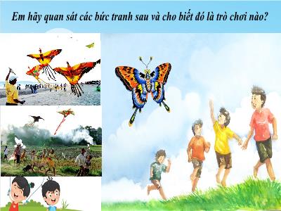 Bài giảng Tập đọc Lớp 4 - Bài: Cánh diều tuổi thơ - Năm học 2021-2022 - Trần Thị Khánh Huyền