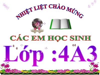 Bài giảng Tập làm văn Lớp 4 - Tuần 1, Bài: Nhân vật trong truyện - Năm học 2022-2023 - Lê Thị Hồng Hạnh