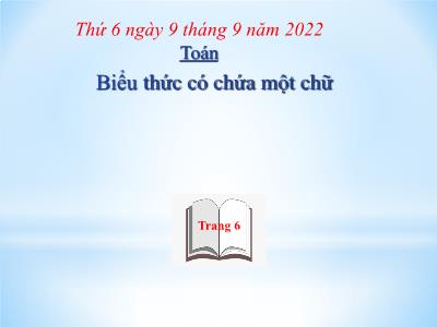 Bài giảng Toán Lớp 4 - Bài: Biểu thức có chứa một chữ - Năm học 2022-2023 - Lê Thị Hồng Hạnh