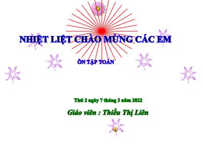 Bài giảng Toán Lớp 4 - Ôn tập: Tìm hai số khi biết tổng và hiệu của 2 số đó - Năm học 2021-2022 - Thiều Thị Liên