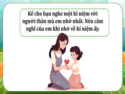 Bài giảng Tiếng Việt 4 (Kết nối tri thức) - Bài: Trong lời mẹ hát